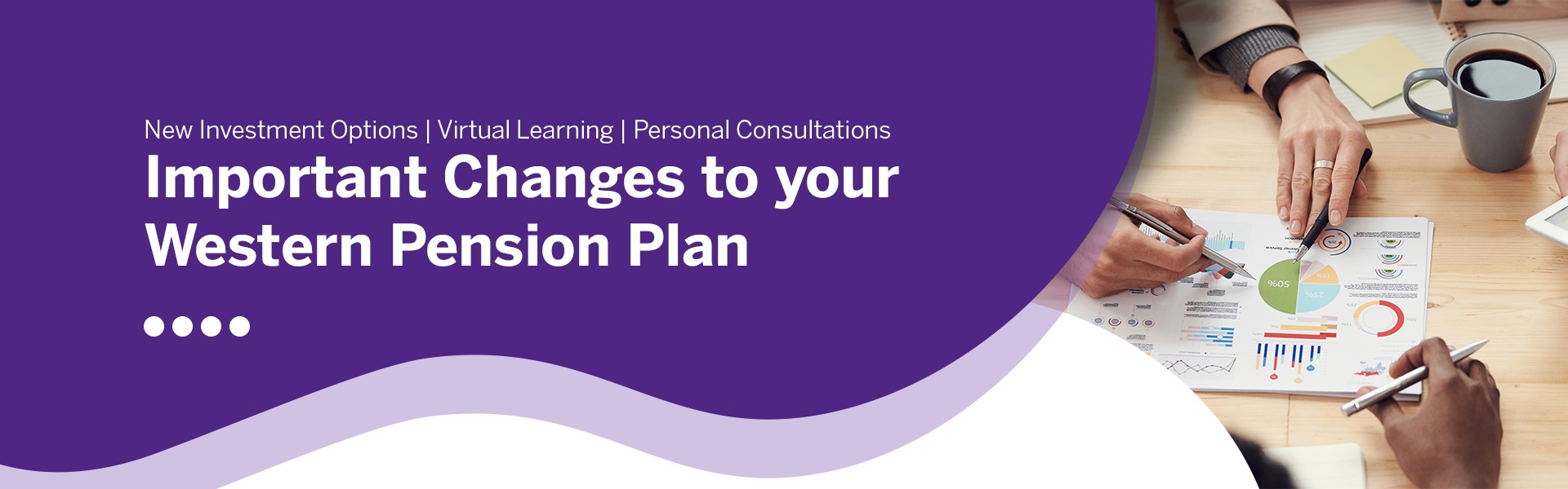 Important changes to your Western Pension Plan