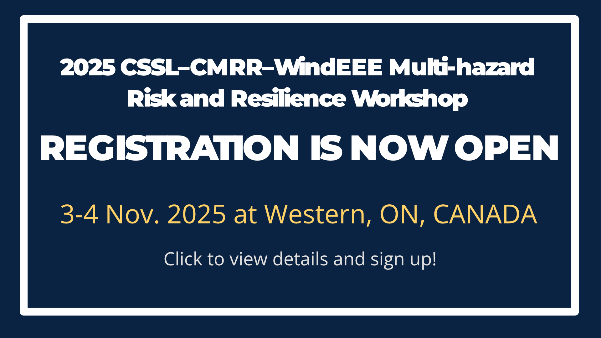 2025 CSSL-CMRR Workshop