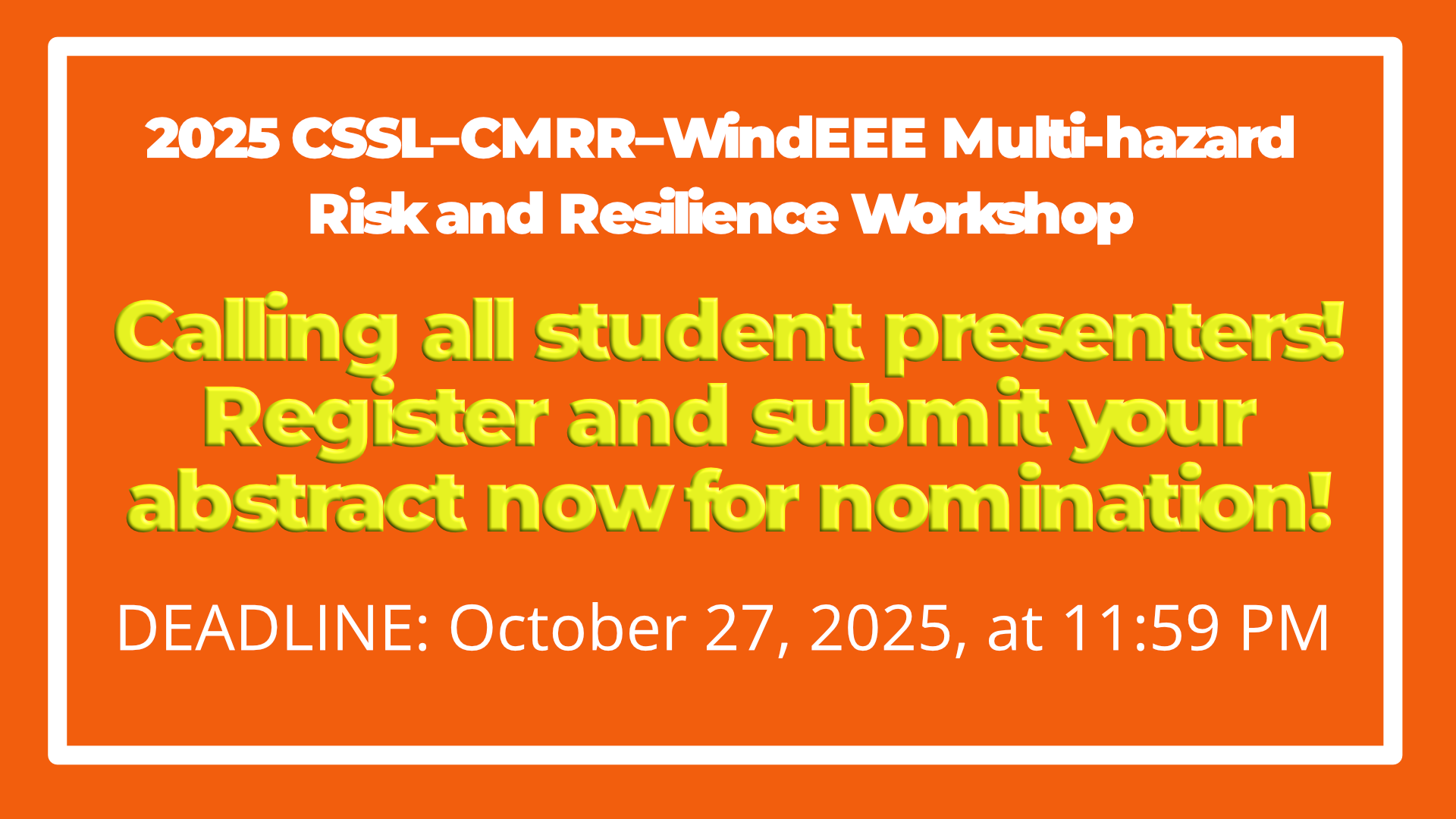 2025 CSSL-CMRR Workshop