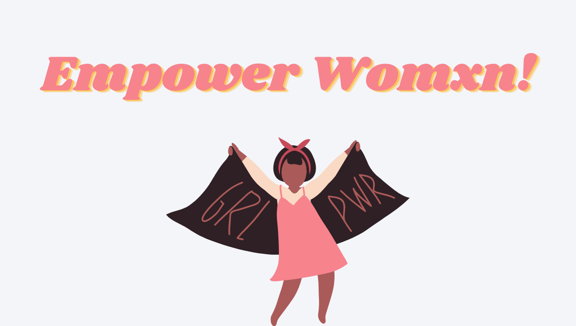 Women holding a "Girl Power" sign