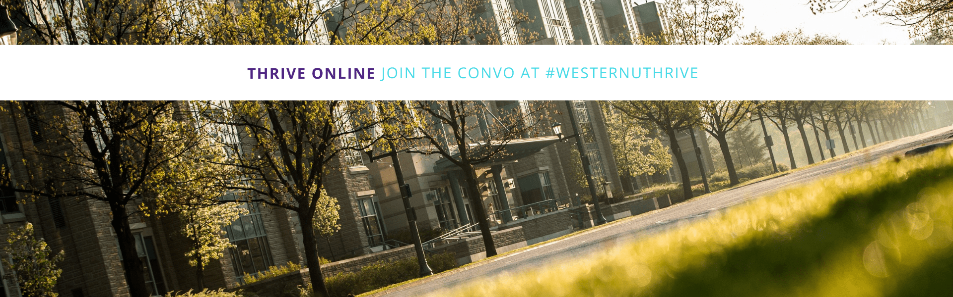 Join the conversation on #WesternUThrive